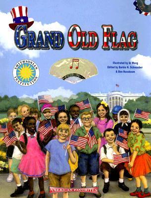 Grand Old Flag (Americas Favorites) by Barbie Heit Schwaeber Goodreads
