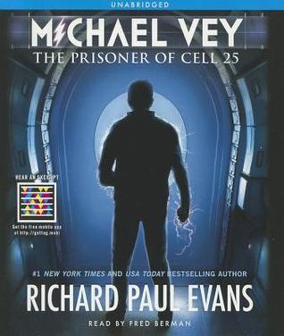 The Prisoner of Cell 25 (Michael Vey, #1)