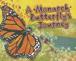 A Monarch Butterfly's Journey book cover