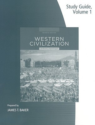 Study Guide, Volume I for Spielvogel's Western Civilization: Volume I ...