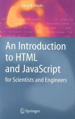 An Introduction to HTML and JavaScript: for Scientists and Engineers by ...