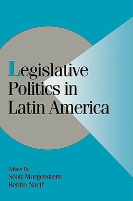 Legislative Politics in Latin America book cover