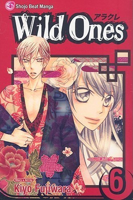 Wild Ones, Vol. 6 (Wild Ones, #6)