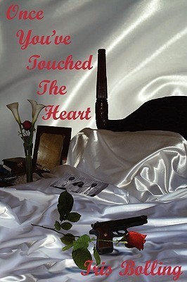 Once You've Touched The Heart book cover