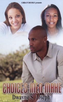 Choices Men Make book cover