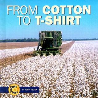 From Cotton to T-Shirt book cover