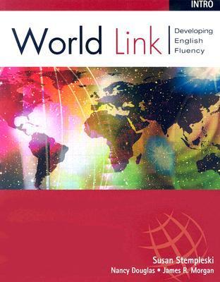 World Link 3: Student Book Stempleski，Susan World Link 3: Student Book (without CD-ROM): Stempleski