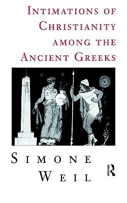 Intimations of Christianity Among The Greeks book cover