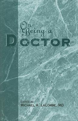 On Being a Doctor book cover