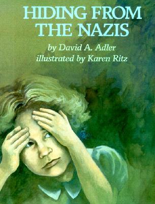 Hiding From the Nazis book cover
