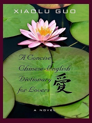 A Concise Chinese-English Dictionary for Lovers