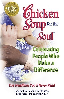 Chicken Soup for the Soul Celebrating People Who Make a Difference book cover