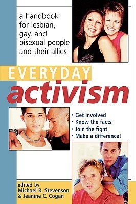 Everyday Activism by Michael R. Stevenson | Goodreads