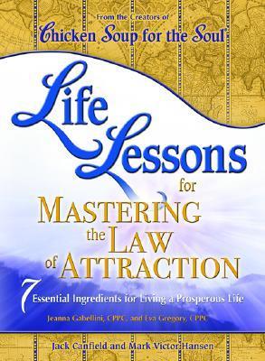Life Lessons for Mastering the Law of Attraction book cover