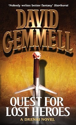 Quest for Lost Heroes (Drenai Tales, #4)