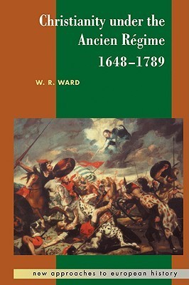 Christianity under the Ancien Régime, 1648-1789 book cover