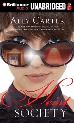 Heist Society (Heist Society, #1)
