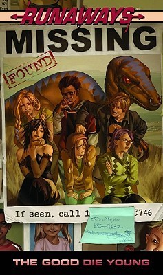 Runaways, Vol. 3: The Good Die Young