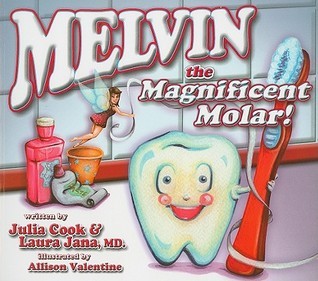 Melvin the Magnificent Molar book cover