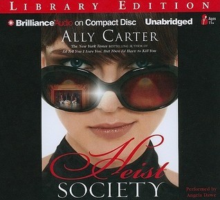 Heist Society (Heist Society, #1)