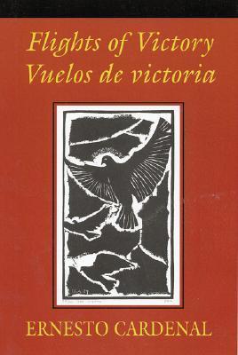 Flights of Victory/Vuelos de Victoria book cover
