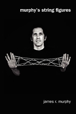 Murphy's String Figures: Teaching Math With String Figures by James R ...