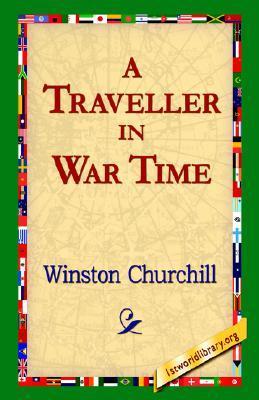 A Traveller in War Time