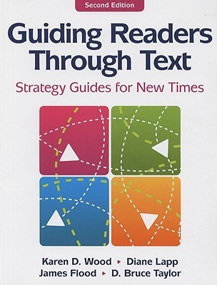 Guiding Readers through Text: Strategy Guides for New Times by Karen D ...