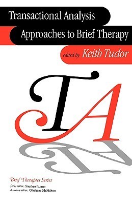 Transactional Analysis Approaches to Brief Therapy book cover