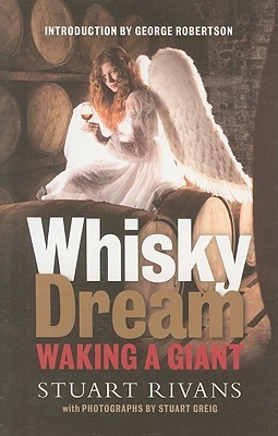 Whisky Dream: One Man's Battle to Resurrect an Islay Jewel by Stuart ...