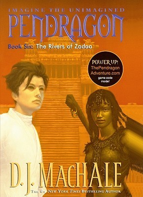 The Rivers of Zadaa (Pendragon)