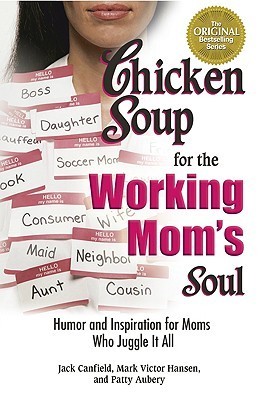 Chicken Soup for the Working Mom's Soul book cover