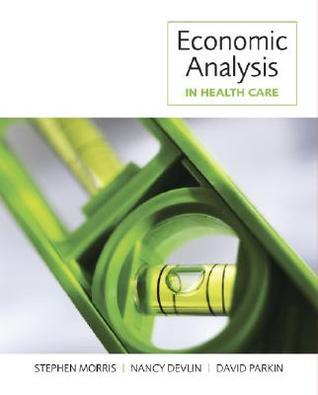 Economic Analysis in Health Care book cover