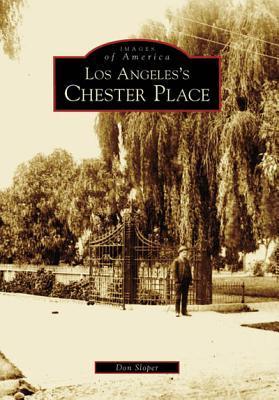 Los Angeles's Chester Place book cover