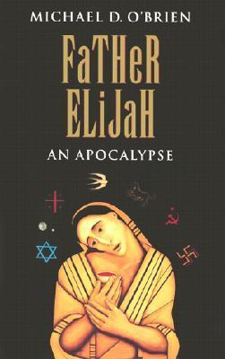 Father Elijah: An Apocalypse cover