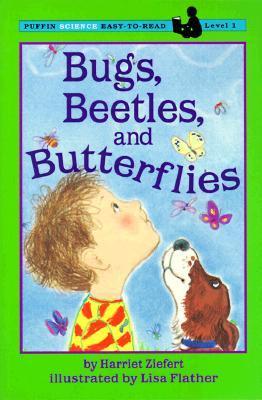 Bugs, Beetles, and Butterflies book cover