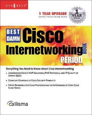 The Best Damn Cisco Internetworking Book Period by Charles Riley ...