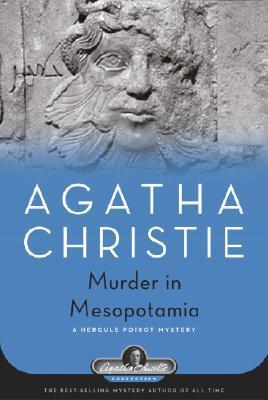 Murder in Mesopotamia (Hercule Poirot, #14)