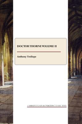 Doctor Thorne Volume II book cover
