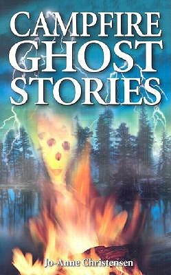 cover img of Campfire Ghost Stories: Volume I (Ghost Stories, 16)