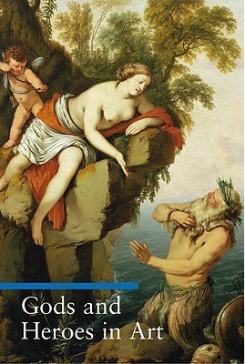 Gods and Heroes in Art book cover