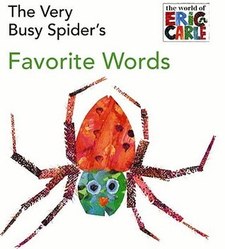 The Very Busy Spider's Favorite Words (World of Eric Carle), White book cover