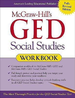 McGraw-Hill’s GED Social Studies Workbook by Kenneth Tamarkin