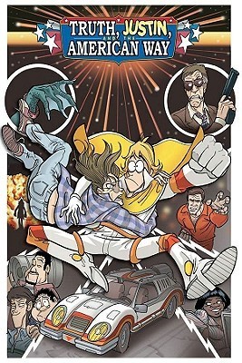 Truth, Justin And The American Way by Scott Kurtz Goodreads