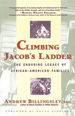 Climbing Jacob's Ladder: The Enduring Legacies of African-American ...