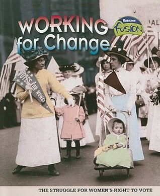 Working For Change Working for Change by Leni Donlan | Goodreads