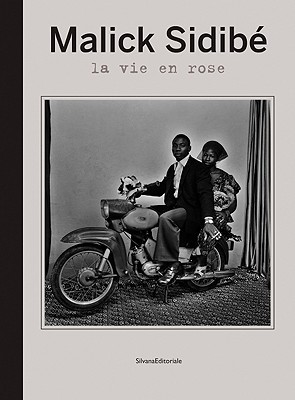 洋書 malick sidibe la vie en rose Malick Sidibé: La Vie en Rose by Laura Incardona | Goodreads