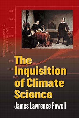 The Inquisition of Climate Science book cover