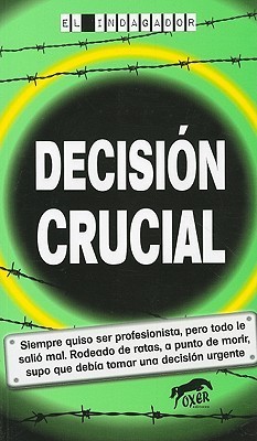 Decision Crucial book cover