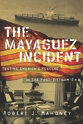 The Mayaguez Incident book cover